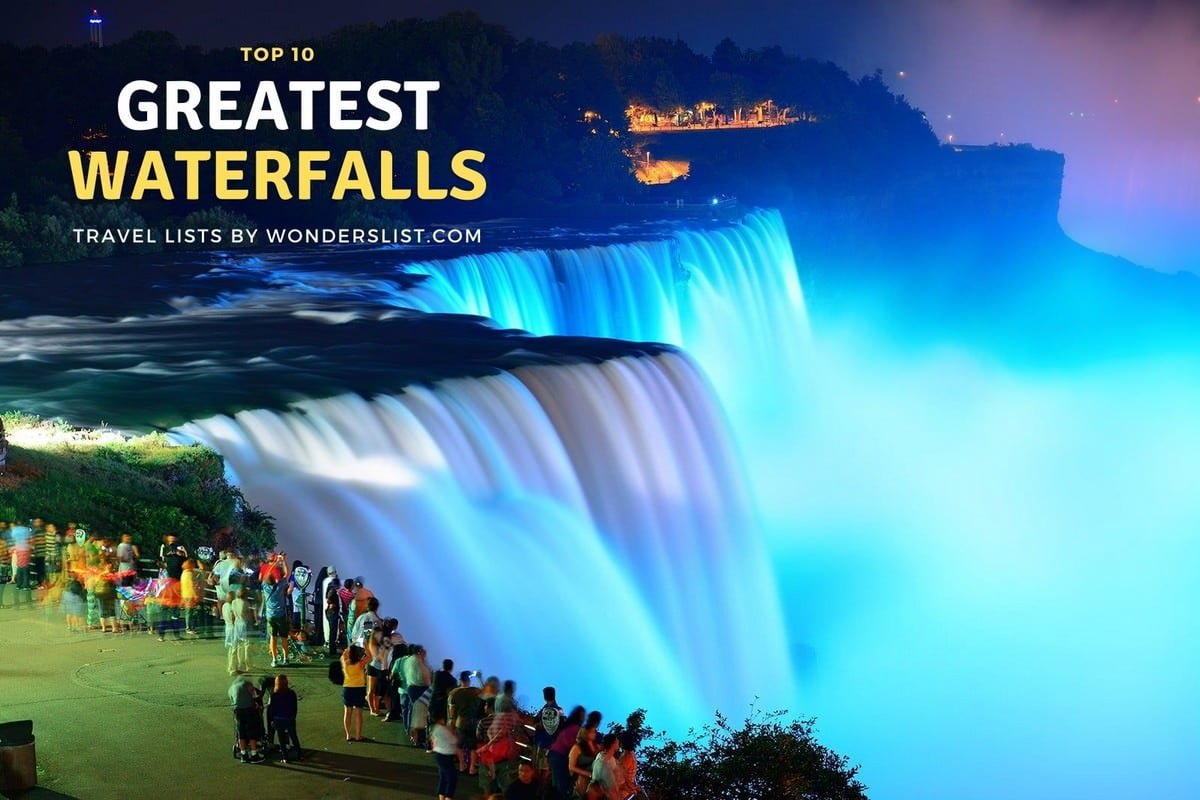 Greatest Waterfalls in the World