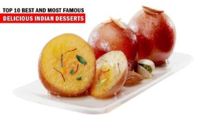 Delicious Indian Desserts