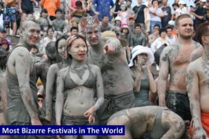 Most Bizarre Festivals in The World