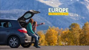 Most-Scenic-Drives in Europe
